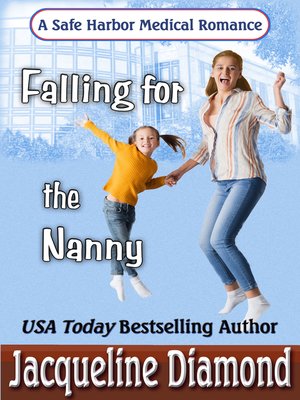 cover image of Falling for the Nanny